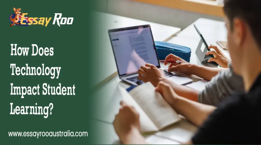 Technology - 6 Impacting Student Learning and Education
