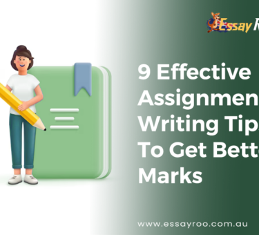 Assignment Writing - 9 Effective Tips to Get Good Grades