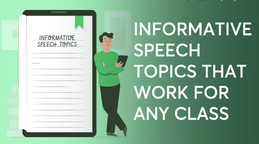 Informative Speech: 6 Types of Informative Speeches