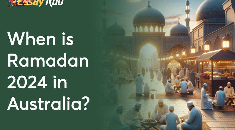 When Is Ramadan 2024 In Australia?