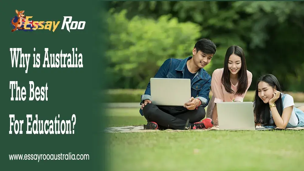 Australia: The 9 Best Reason for Education