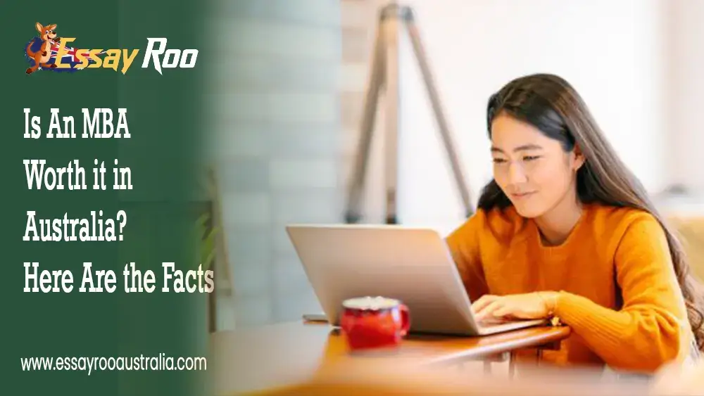 Is An MBA Worth it in Australia? Here Are 8 the Facts