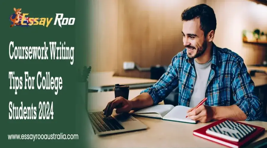 Coursework Writing: 9 Tips for A Smoother Journey