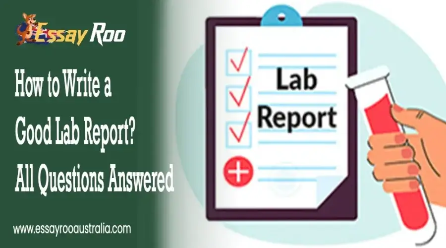 How to Write a Good Lab Report?