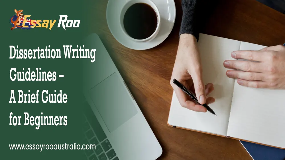 Dissertation Writing Guidelines